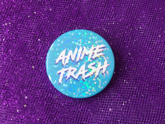 ANIME TRASH - Holographic Pin Badge