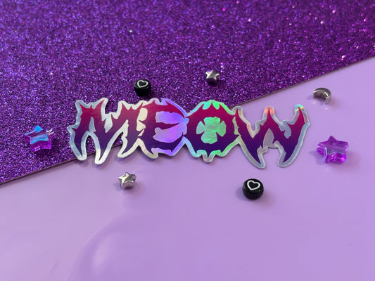 MEOW - Holographic Vinyl Sticker
