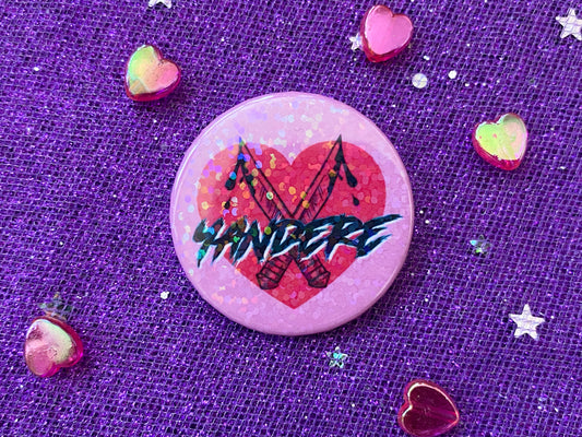 YANDERE - Holographic Pin Badge