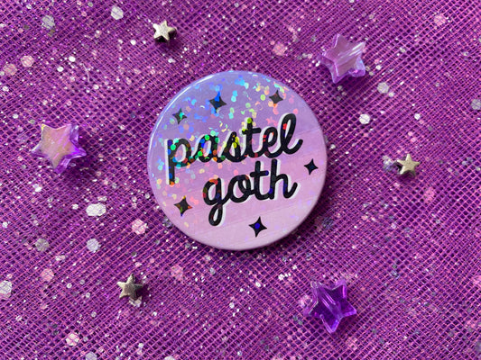 PASTEL GOTH - Holographic Pin Badge