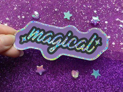 MAGICAL [Dark] - Holographic Vinyl Sticker