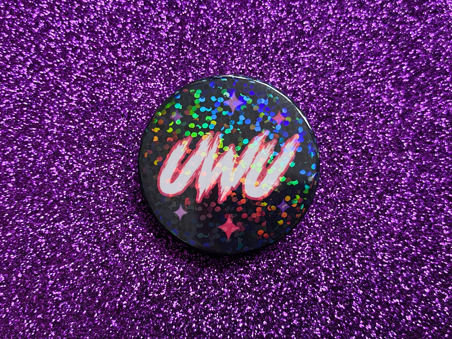 UWU [Edgy] - Holographic Pin Badge