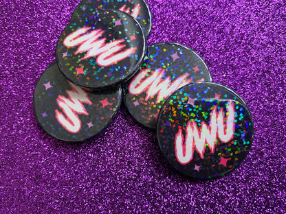 UWU [Edgy] - Holographic Pin Badge