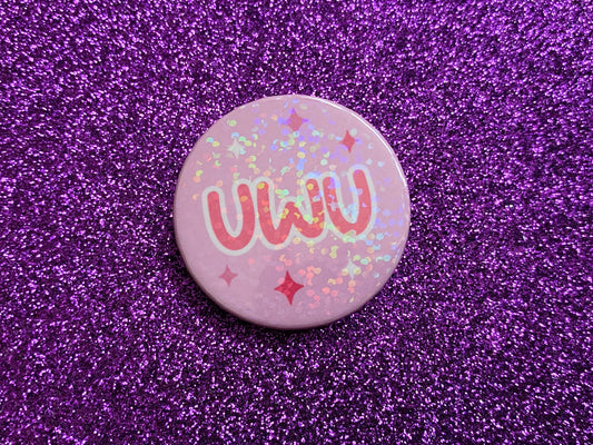 UWU - Holographic Pin Badge