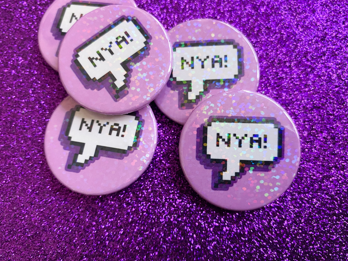 NYA! - Holographic Pin Badge